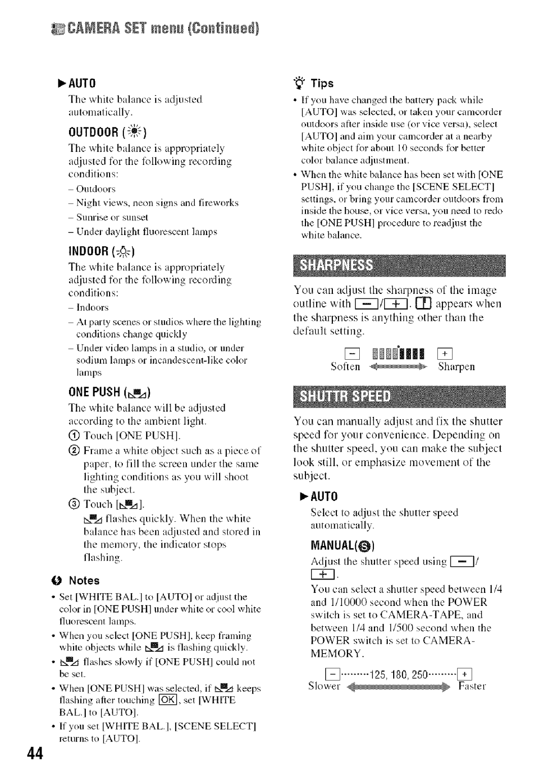 Sony HDR-HC9 manual 125,180,250 SlowerFaster, Tips 