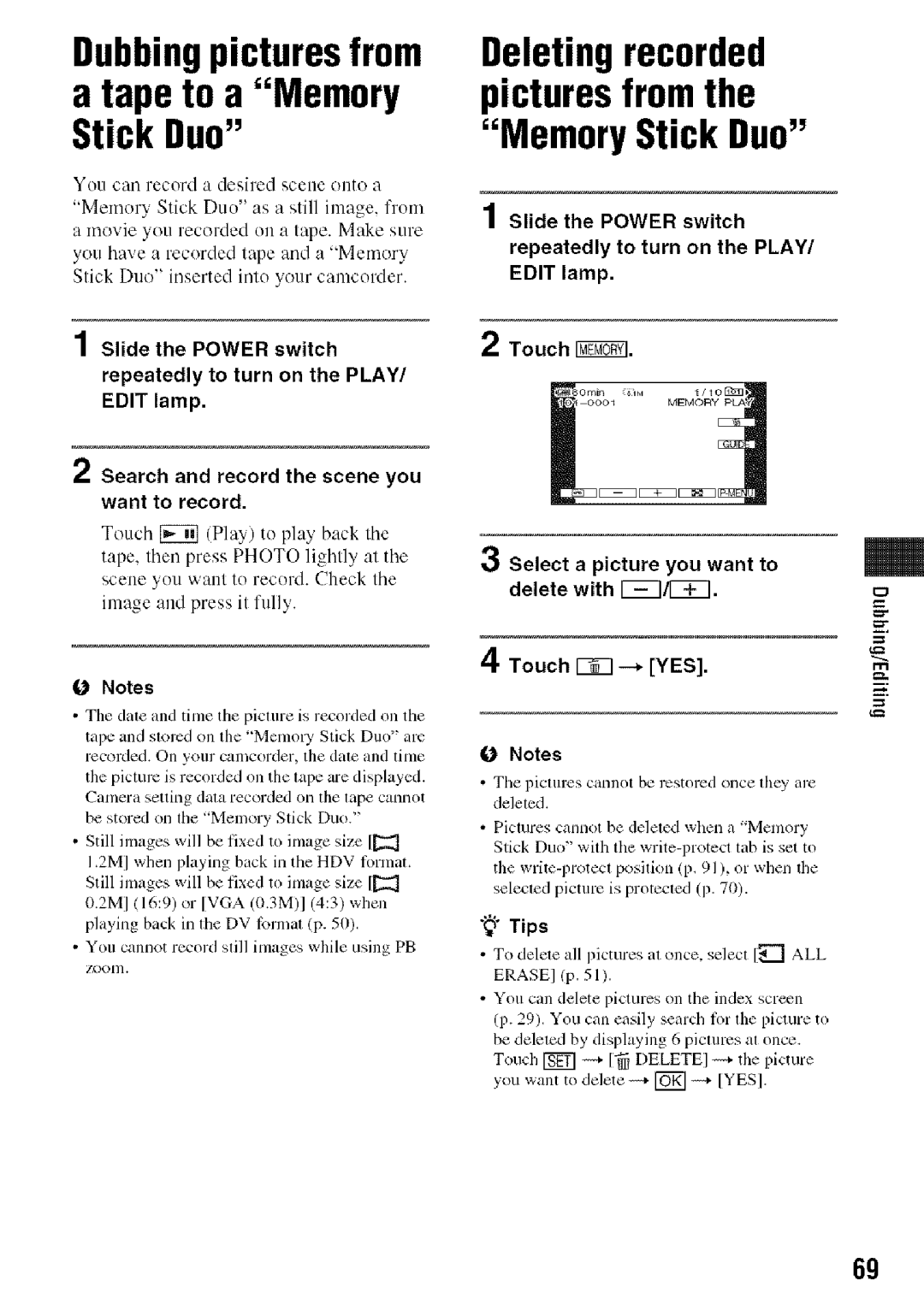 Sony HDR-HC9 Dubbingpicturesfrom Tape to a Memory Stick Duo, Deletingrecorded picturesfromthe Memory Stick Duo, Touch 