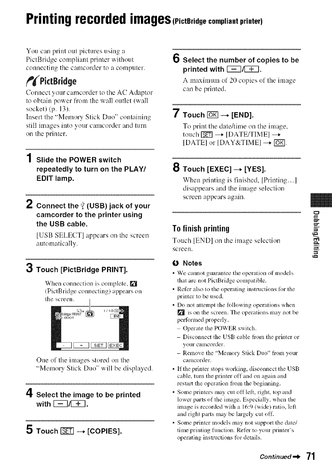 Sony HDR-HC9 manual PrintingrecordedimageSPictBridgecompliant printer, PktBridge, Touch I0 -+* END 