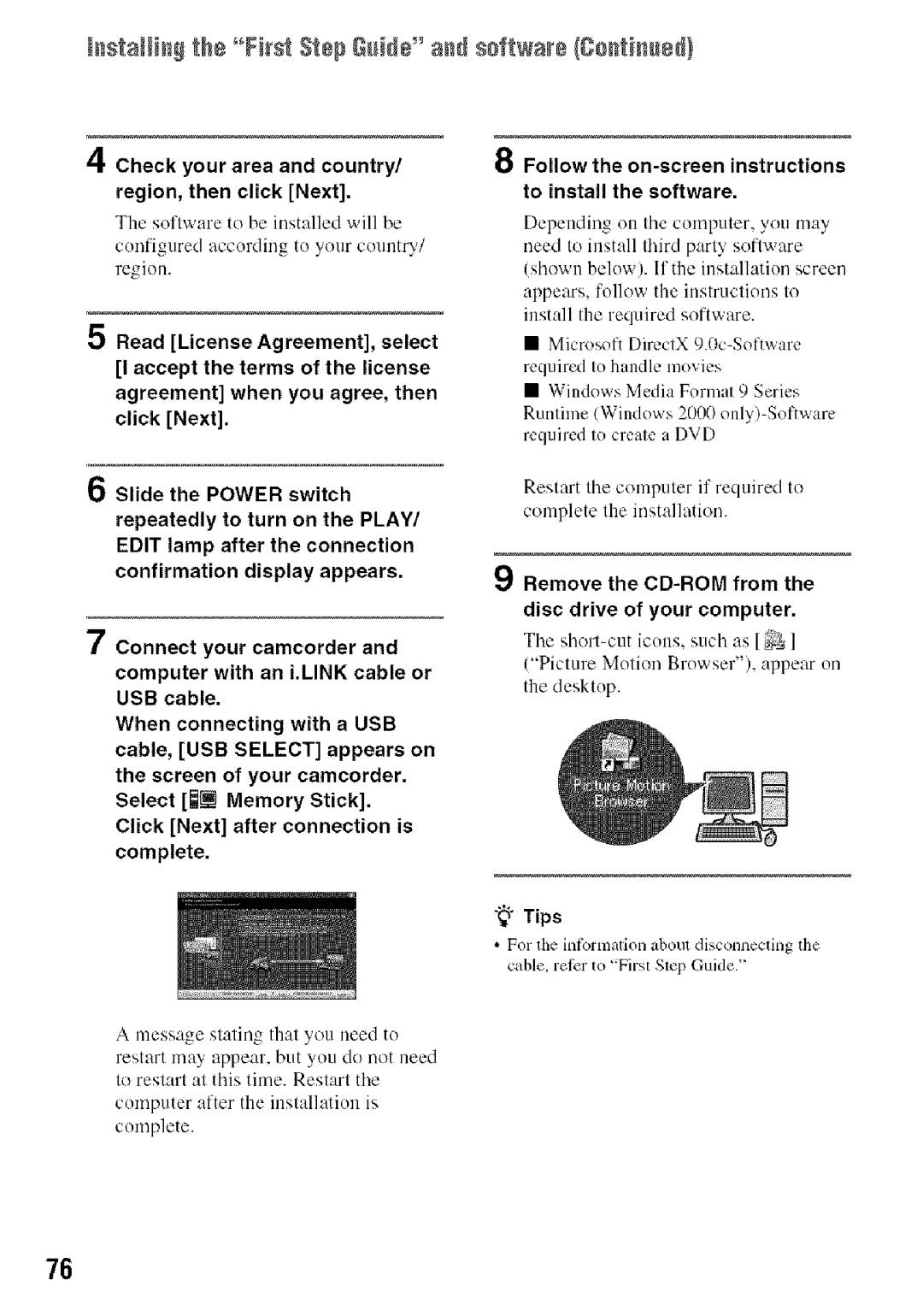 Sony HDR-HC9 manual IstaH the FirstS÷pGNU÷ a s0fwar÷/Cotiued, Check your area and country Region, then click Next 