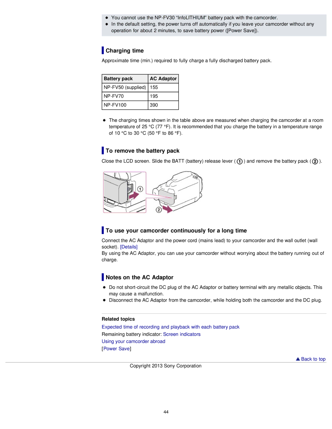 Sony PJ790V Charging time, To remove the battery pack, To use your camcorder continuously for a long time, Related topics 