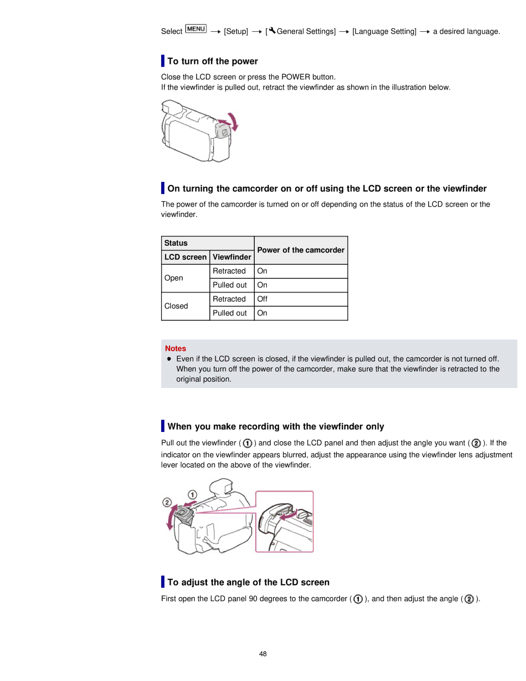 Sony HDR-PJ780E, PJ780VE, PJ790VE, PJ790E manual To turn off the power, When you make recording with the viewfinder only 