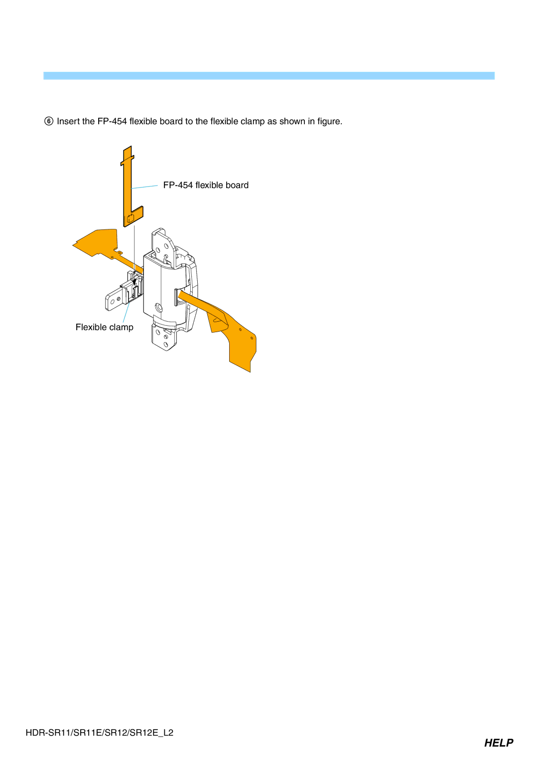 Sony HDR-SR12E, HDR-SR11E service manual Help 