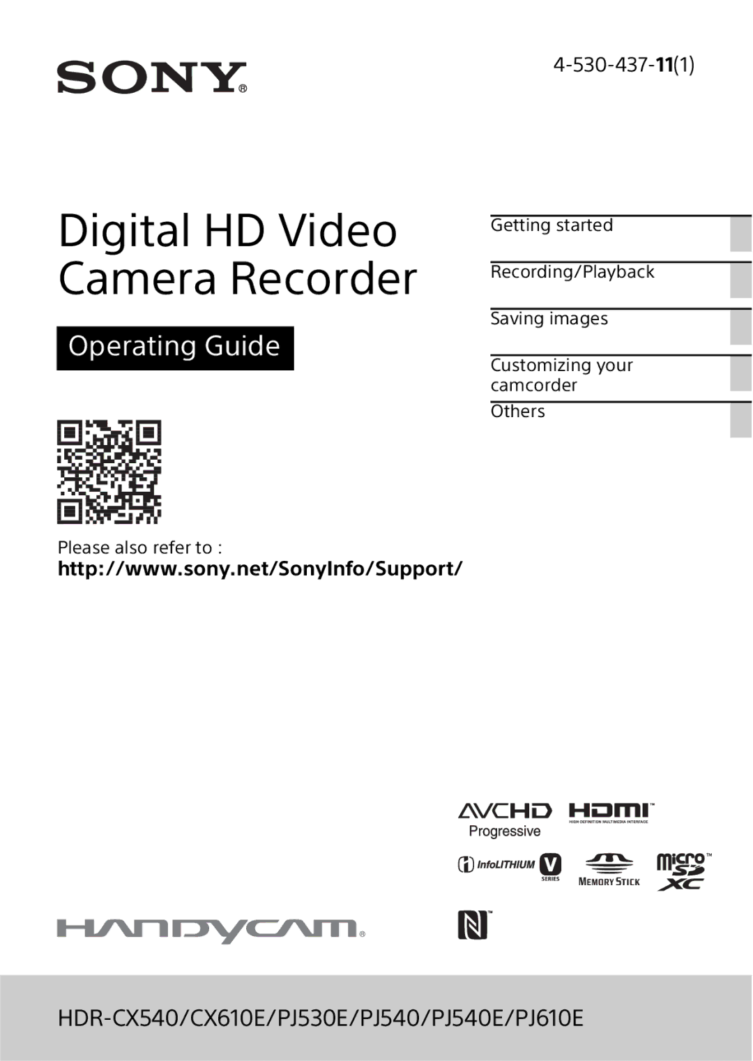 Sony HDRPJ540B manual Digital HD Video Camera Recorder, HDR-CX540/CX610E/PJ530E/PJ540/PJ540E/PJ610E 