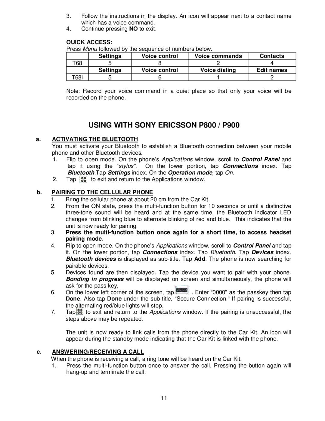 Sony headphone manual Using with Sony Ericsson P800 / P900, Voice dialing Edit names 