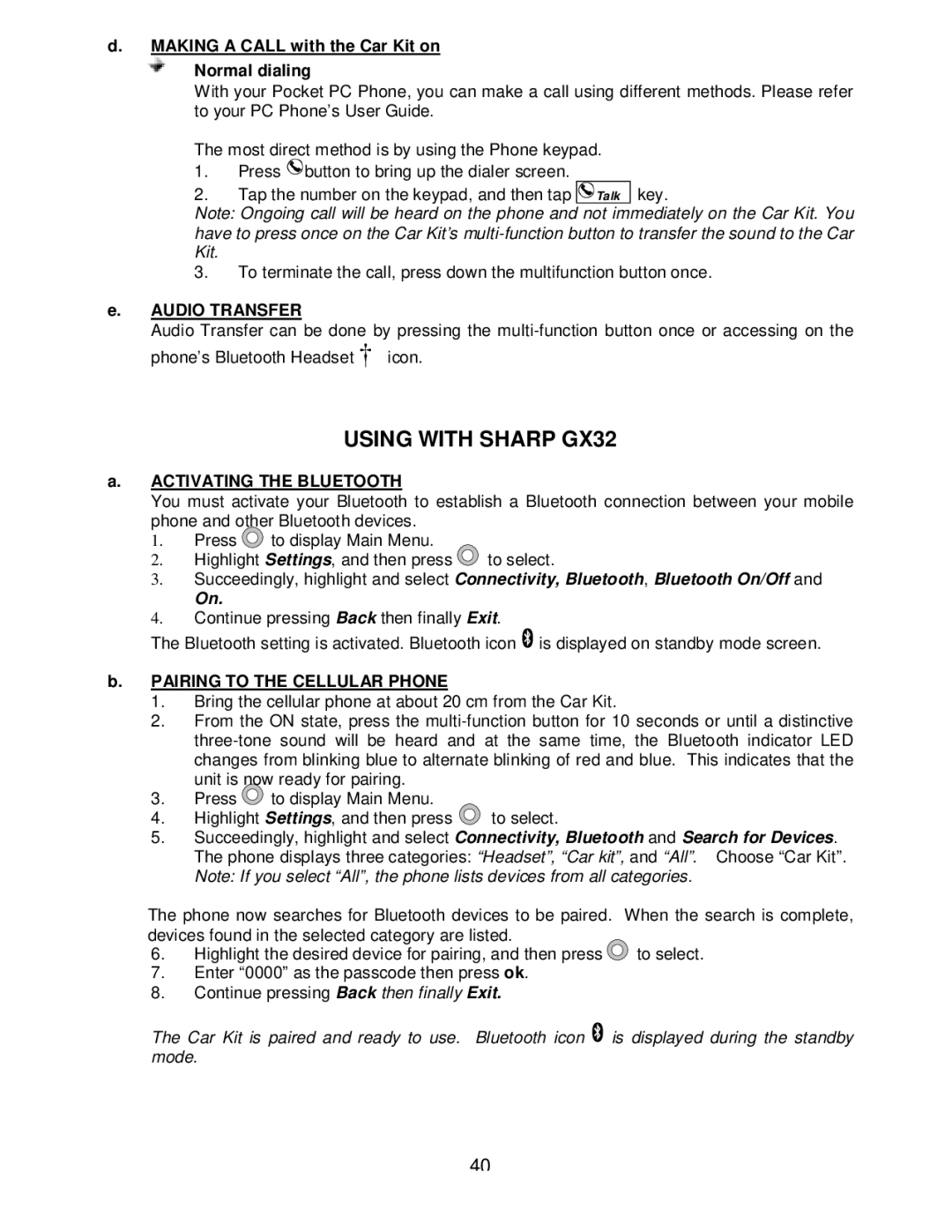 Sony headphone manual Using with Sharp GX32, Making a Call with the Car Kit on Normal dialing 