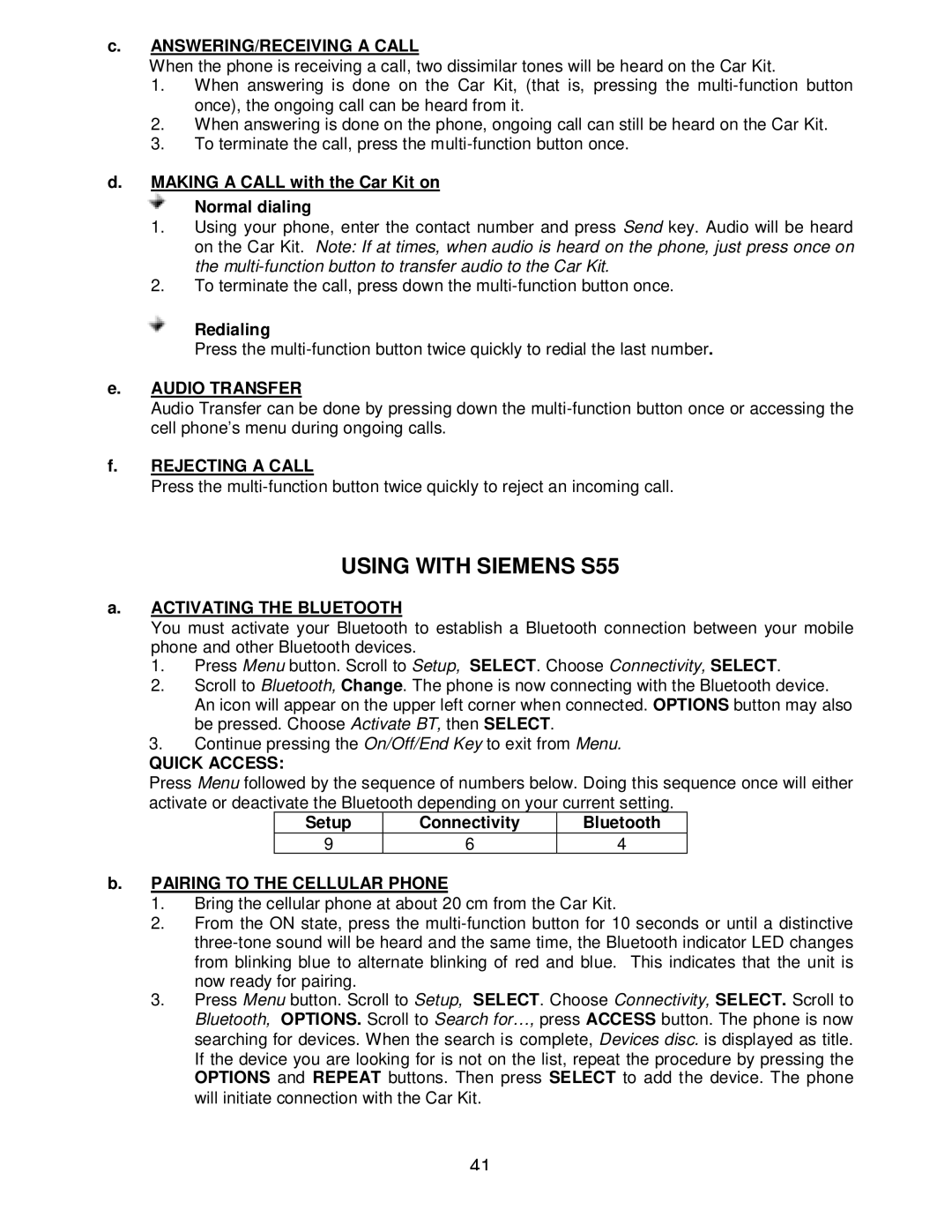 Sony headphone manual Using with Siemens S55, Setup Connectivity Bluetooth Pairing to the Cellular Phone 