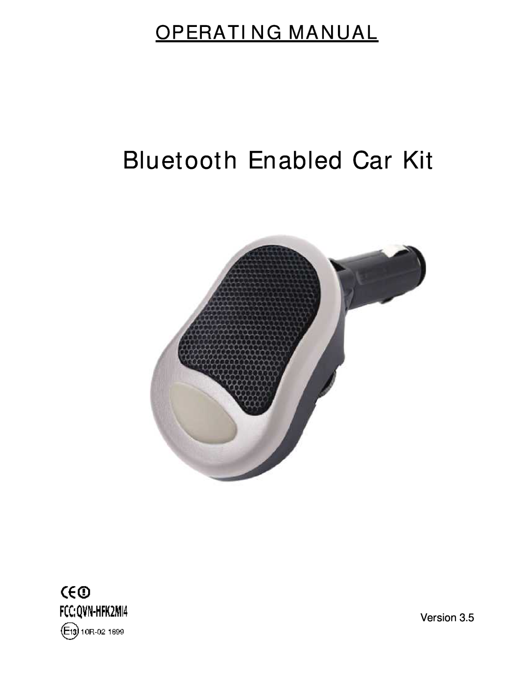 Sony headphone manual Bluetooth Enabled Car Kit, Operating Manual 