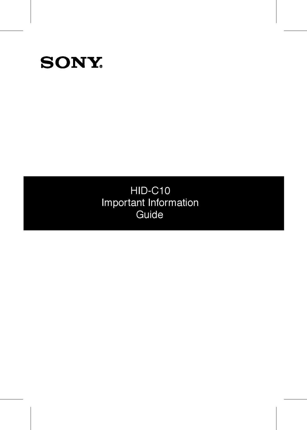 Sony manual HID-C10 Important Information Guide 