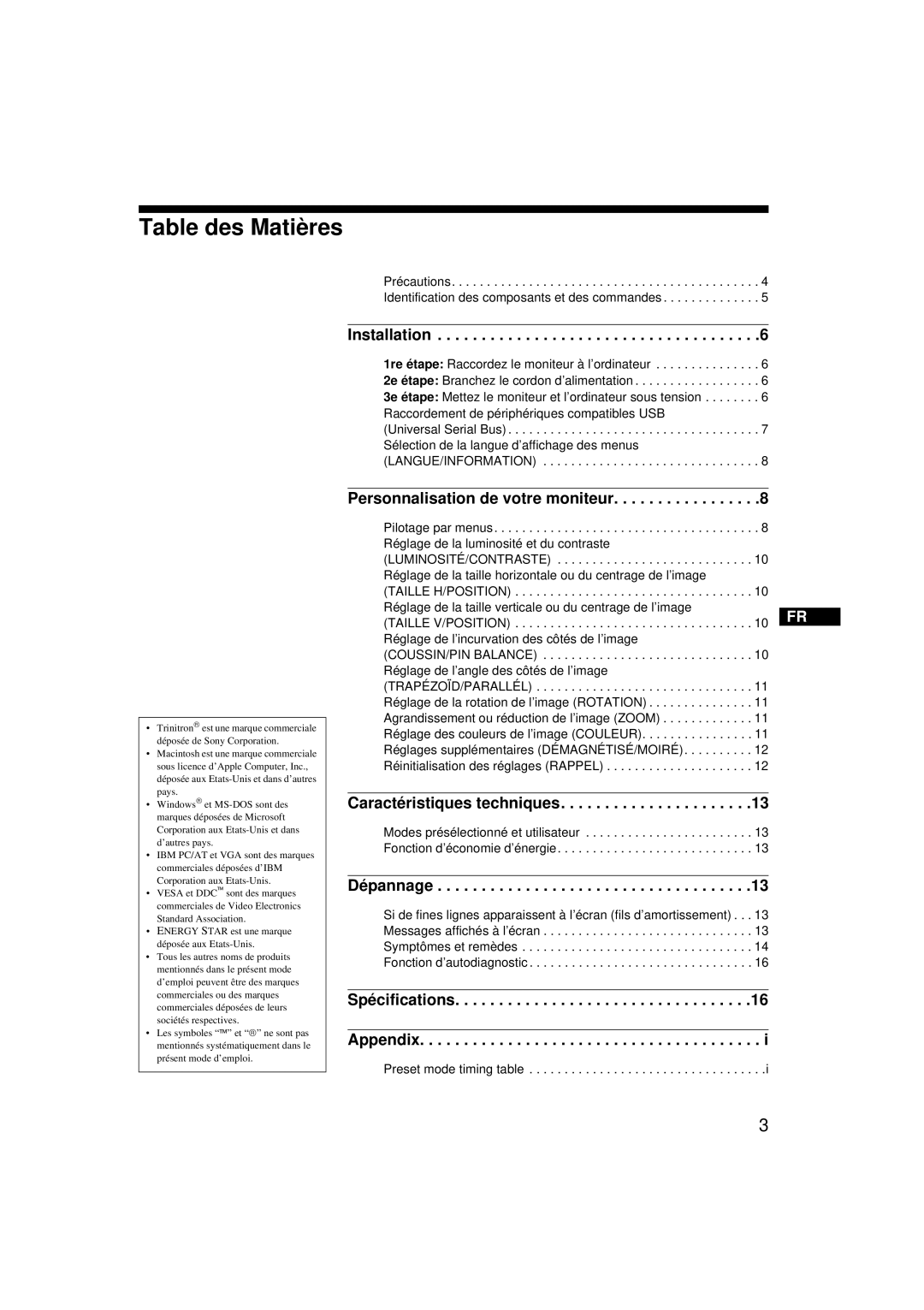 Sony HMD-A220 operating instructions Table des Matières, Installation 