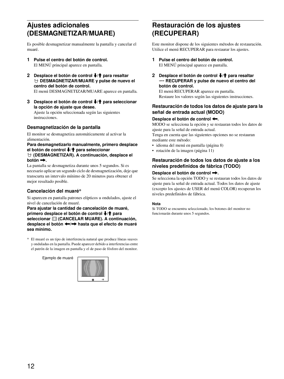 Sony HMD-A220 operating instructions Ajustes adicionales, Desmagnetizar/Muare, Restauración de los ajustes, Recuperar 