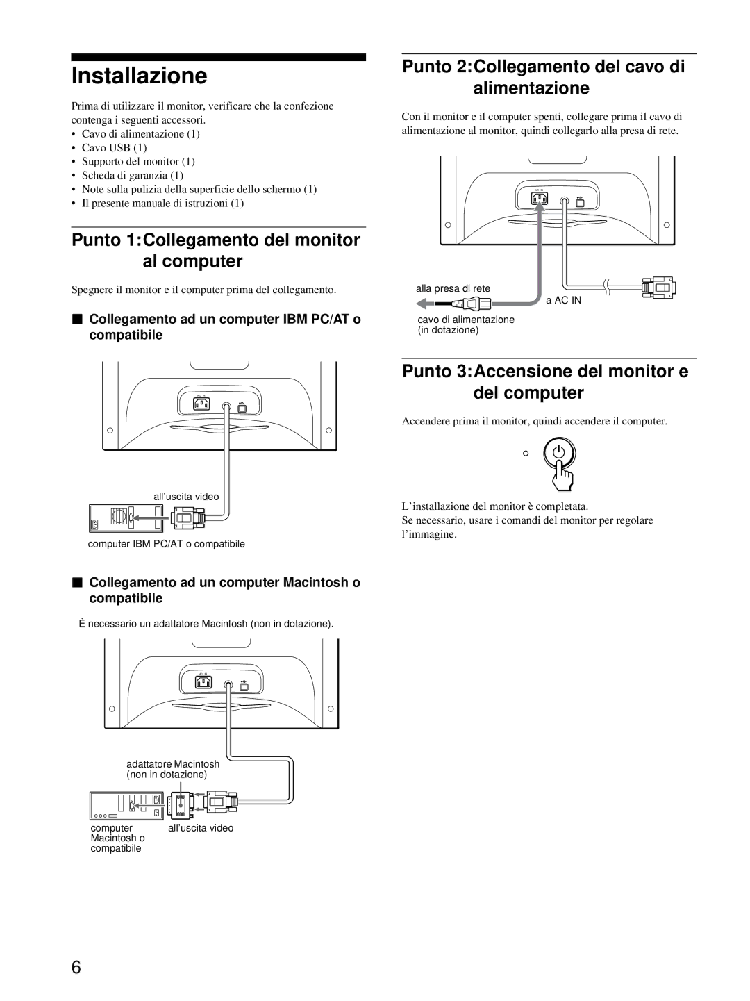 Sony HMD-A220 Installazione, Punto 1Collegamento del monitor al computer, Punto 2Collegamento del cavo di alimentazione 