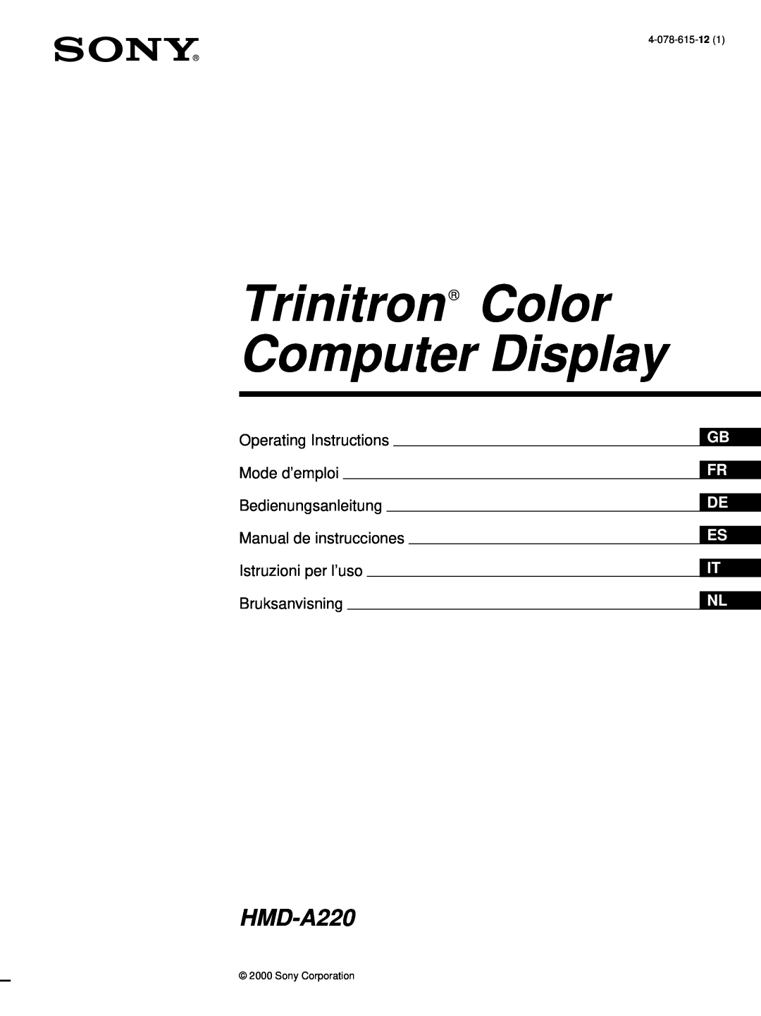 Sony HMD-A220 operating instructions Trinitron Color Computer Display, Operating Instructions, Mode d’emploi, 4-078-615-12 
