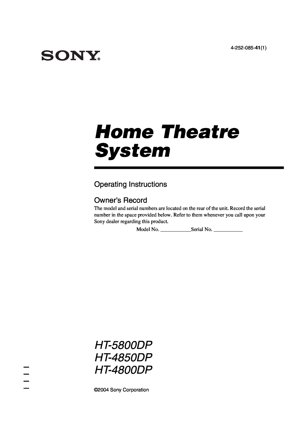 Sony manual Home Theatre System, HT-5800DP HT-4850DP HT-4800DP, Operating Instructions Owner’s Record 