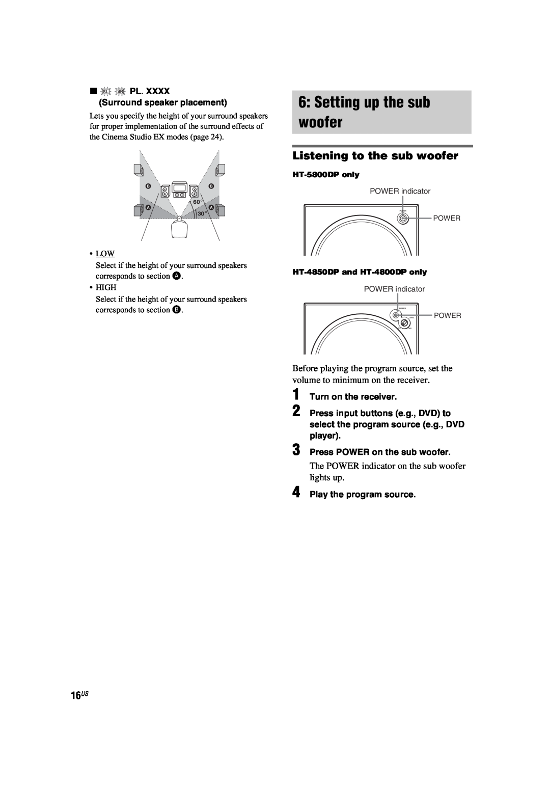 Sony HT-5800DP manual 6:Setting up the sub woofer, Listening to the sub woofer, 16US, xSLSRPL. Surround speaker placement 