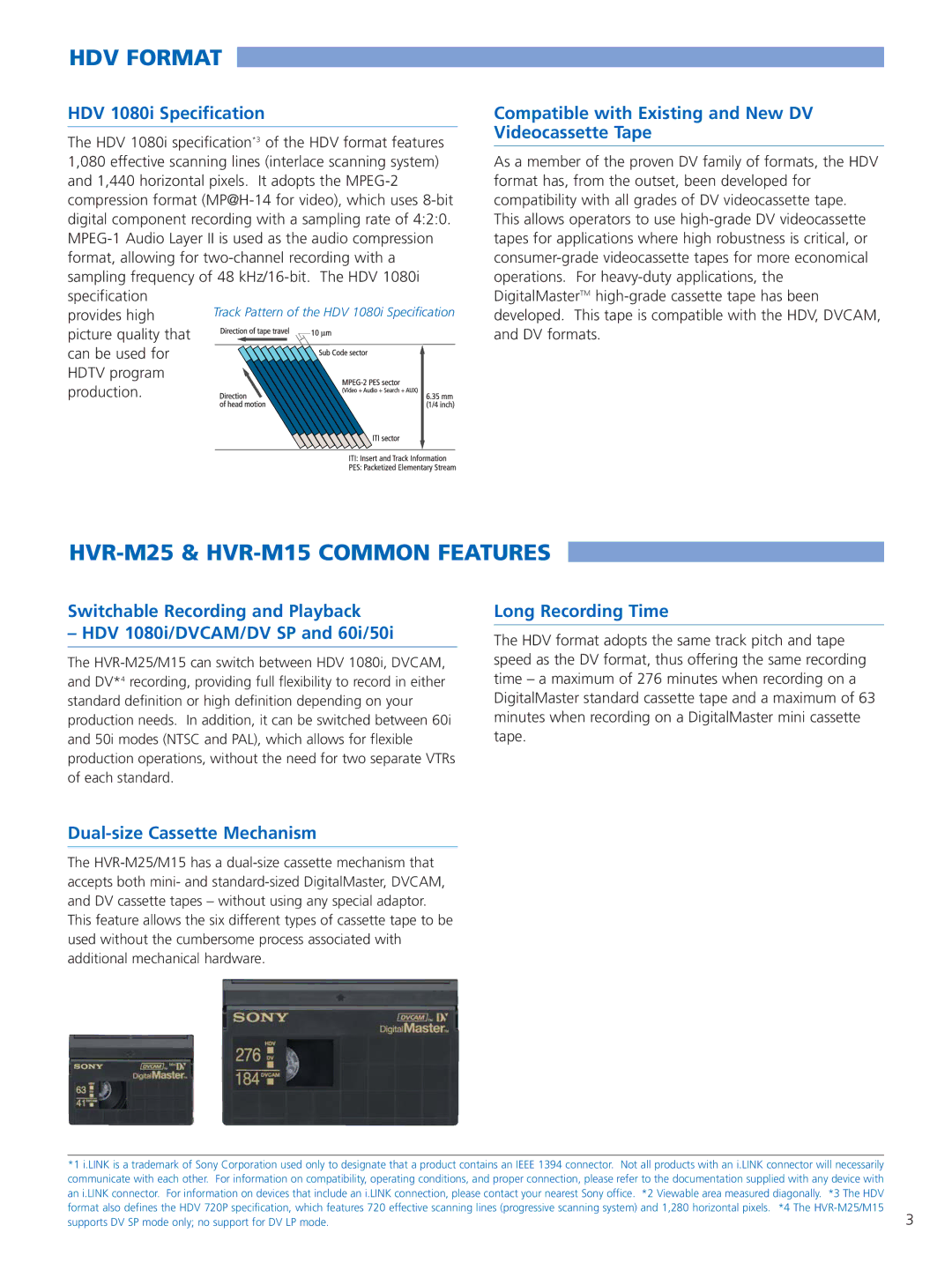 Sony HVR-M25N/M25P, HVR-M15N/M15P manual HDV Format, HVR-M25 & HVR-M15 Common Features 