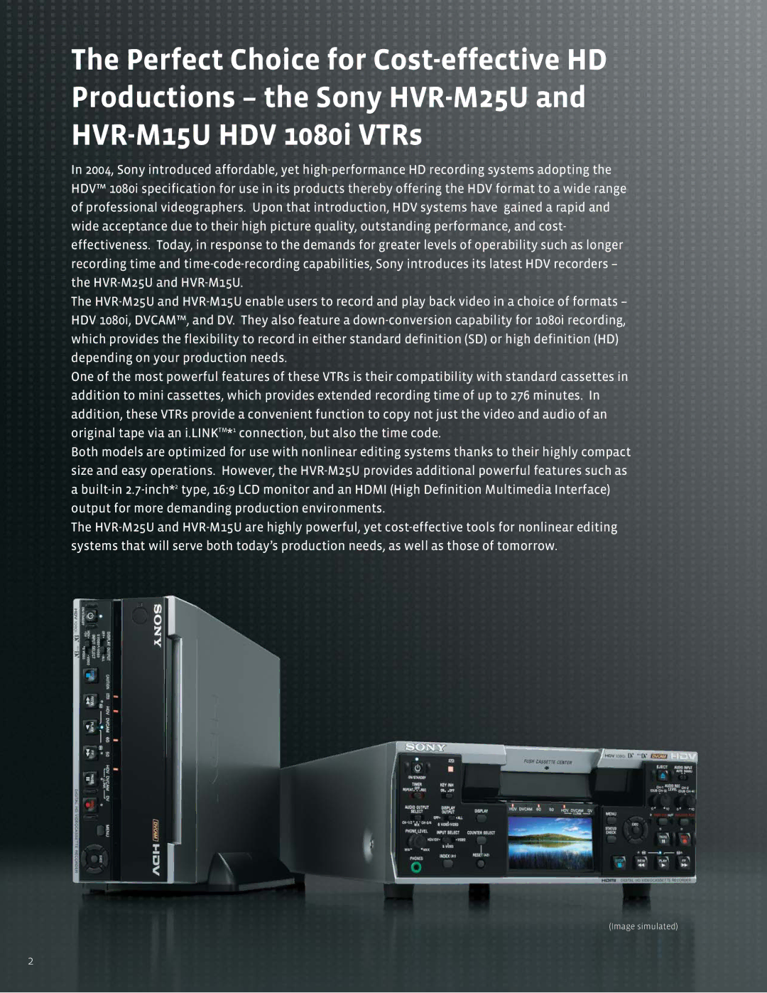 Sony HVR-M25U manual Image simulated 