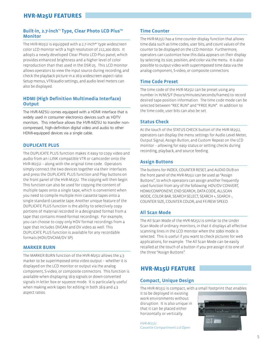 Sony manual HVR-M25U Features, HVR-M15U Feature 