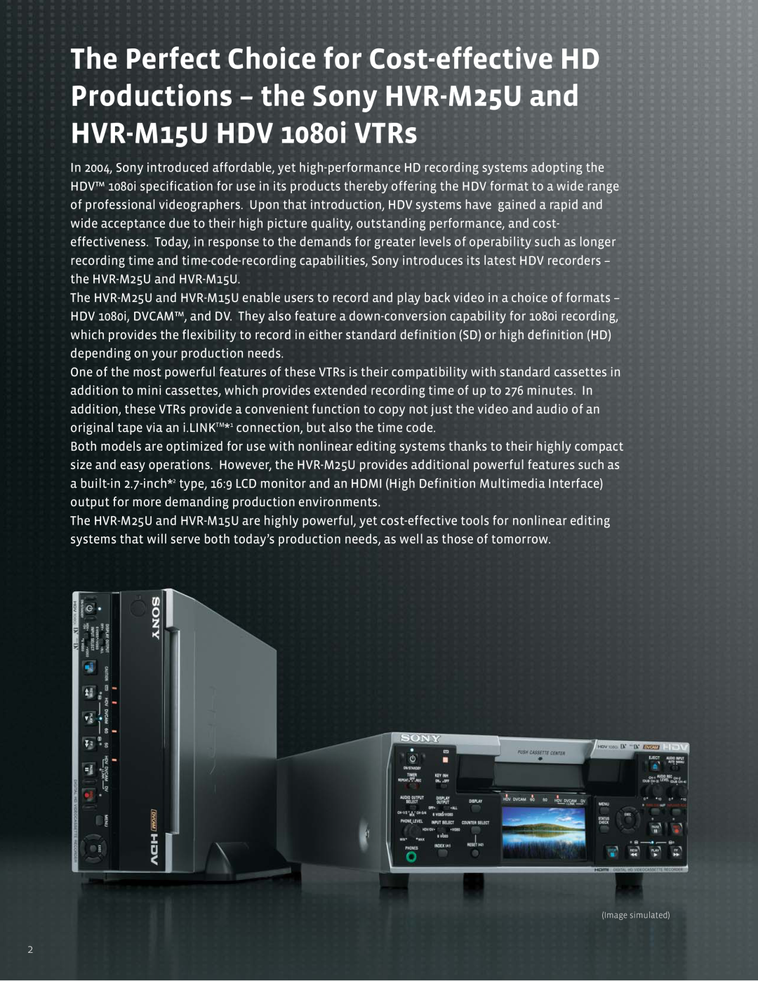 Sony HVR-M25U manual Image simulated 