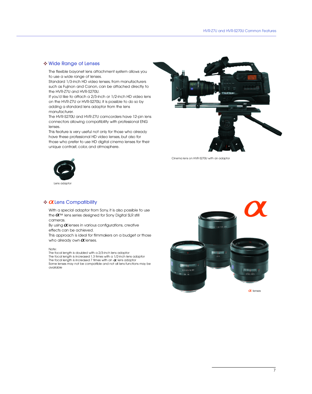 Sony HVR-M35U manual Wide Range of Lenses, Lens Compatibility, HVR-Z7U and HVR-S270U Common Features 