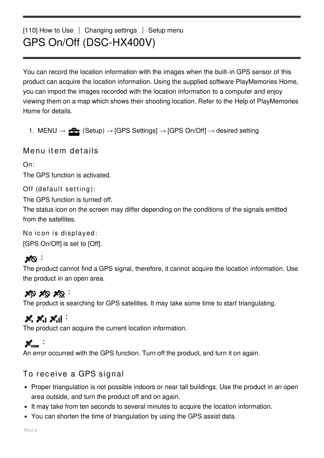 Sony manual GPS On/Off DSC-HX400V, To receive a GPS signal, No icon is displayed 