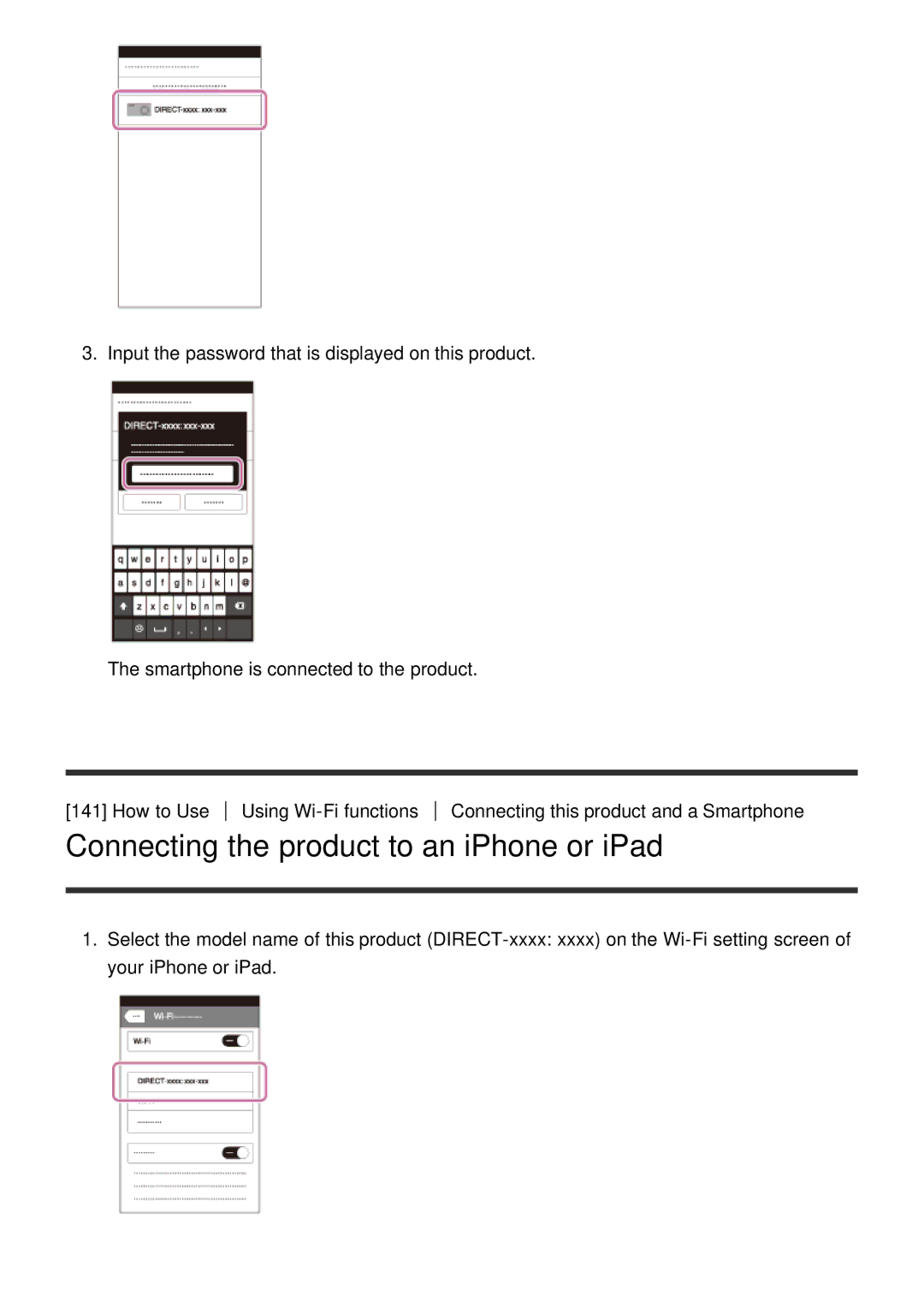 Sony HX400V, DSC-HX400 manual Connecting the product to an iPhone or iPad 