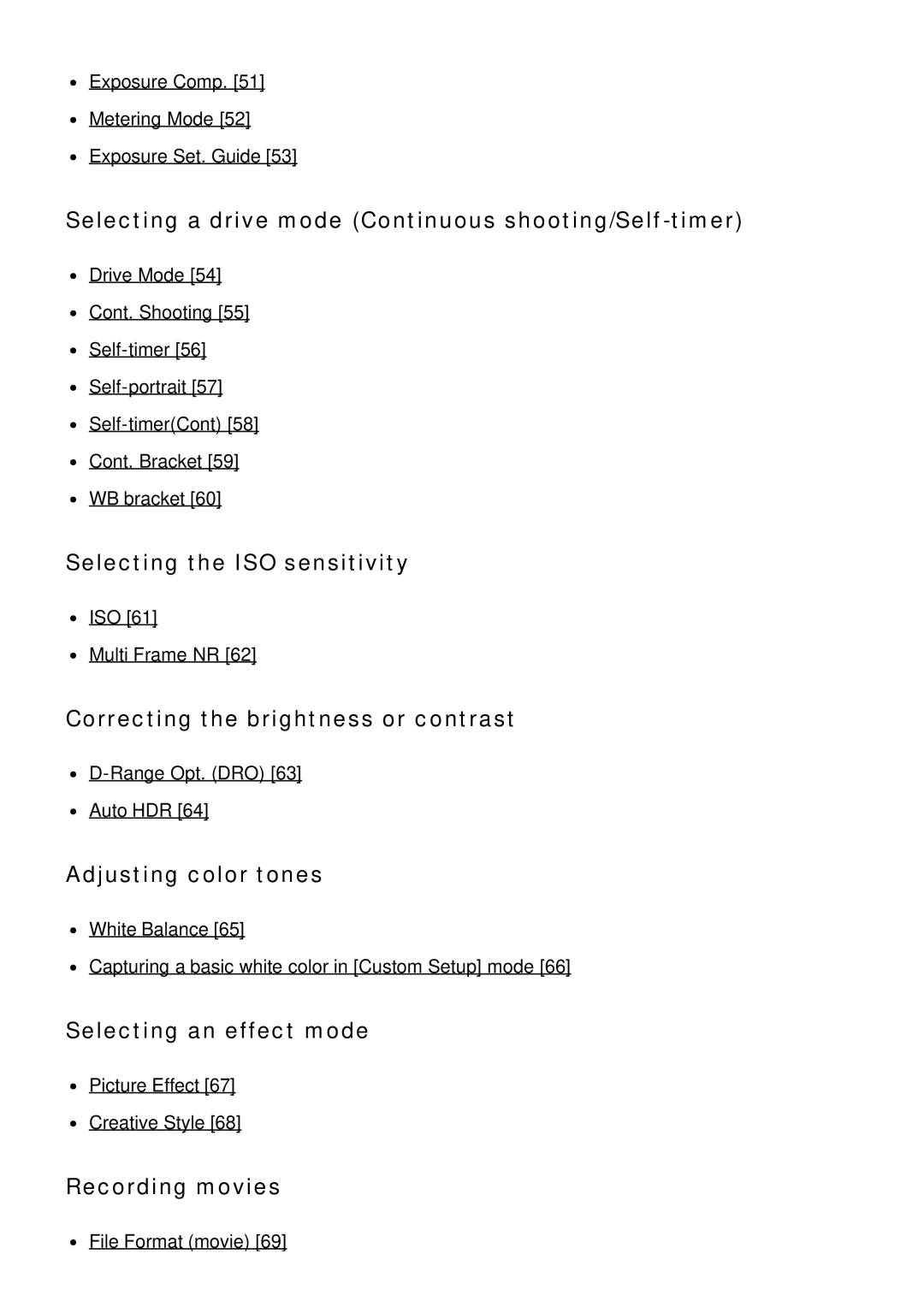 Sony HX400V Selecting a drive mode Continuous shooting/Self-timer, Selecting the ISO sensitivity, Adjusting color tones 