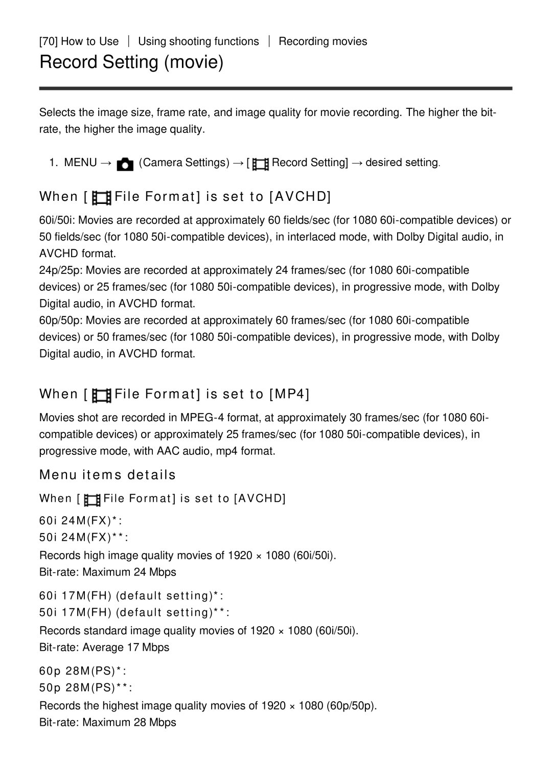 Sony DSC-HX400 Record Setting movie, When File Format is set to Avchd, When File Format is set to MP4, Menu items details 