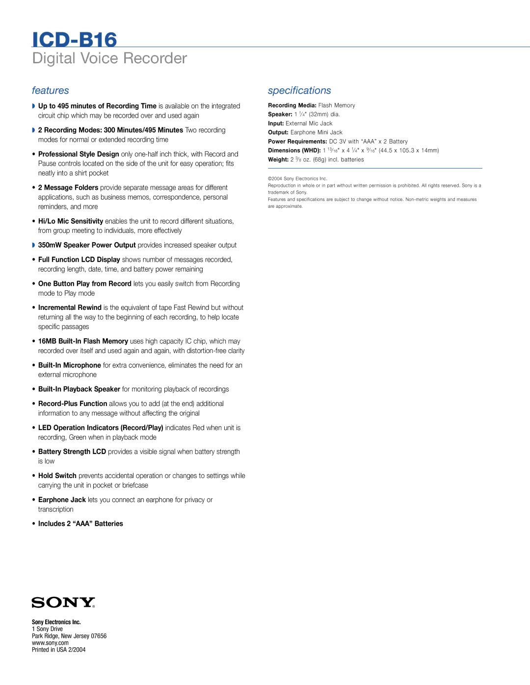 Sony ICD-B16 manual Features, Specifications, Recording Media Flash Memory 