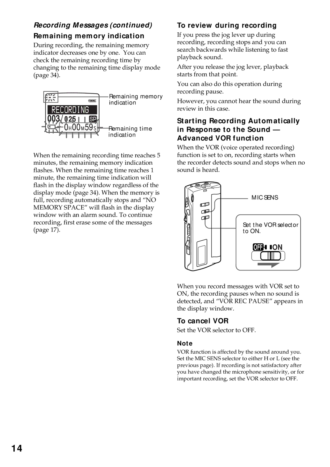 Sony ICD-MS1 operating instructions Remaining memory indication, To review during recording, To cancel VOR 