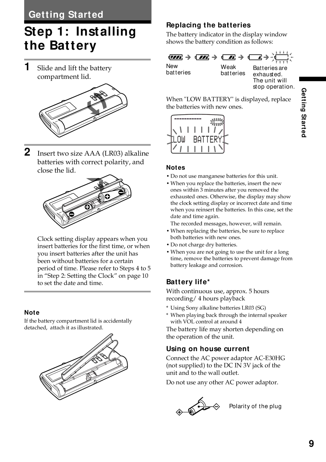 Sony ICD-MS1 Installing the Battery, LOW Battery, Replacing the batteries, Battery life, Using on house current 