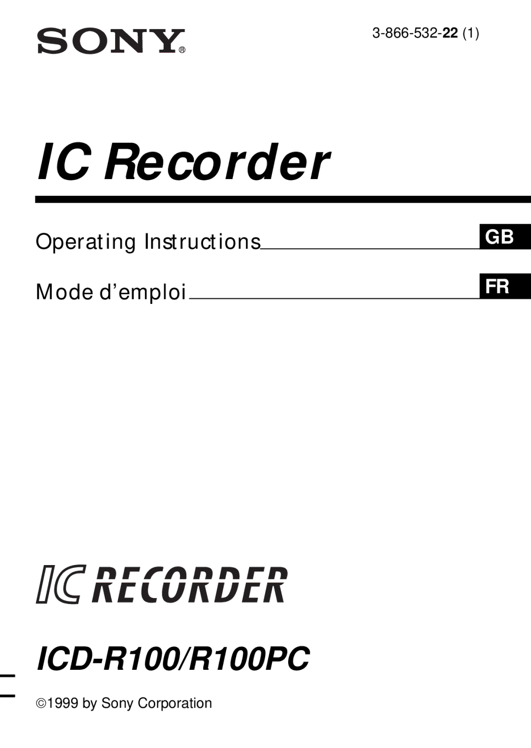 Sony ICD-R100PC operating instructions IC Recorder 