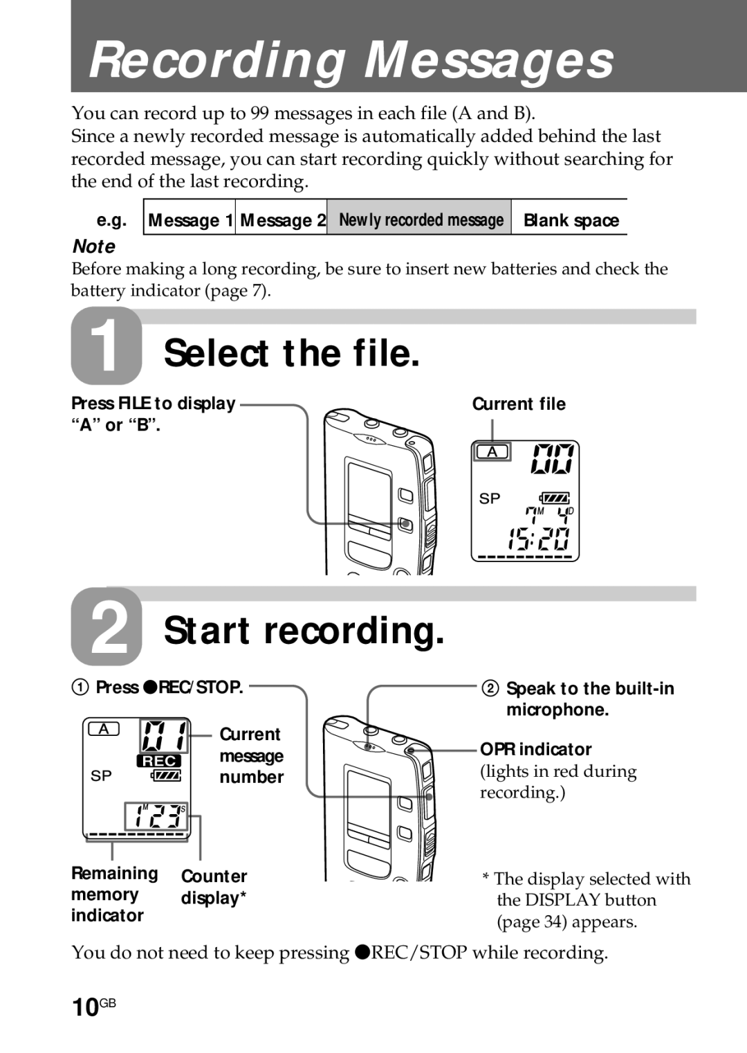 Sony ICD-R100PC operating instructions Select the file, Start recording, 10GB 