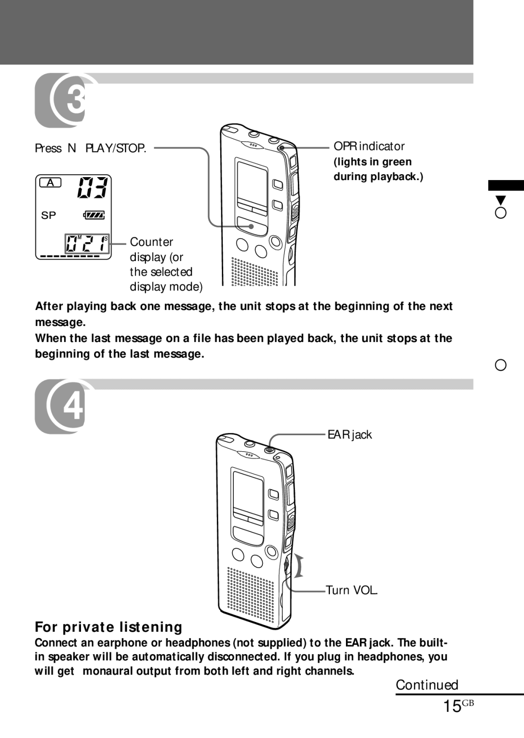 Sony ICD-R100PC operating instructions Start playback, Adjust the volume, 15GB, For private listening 