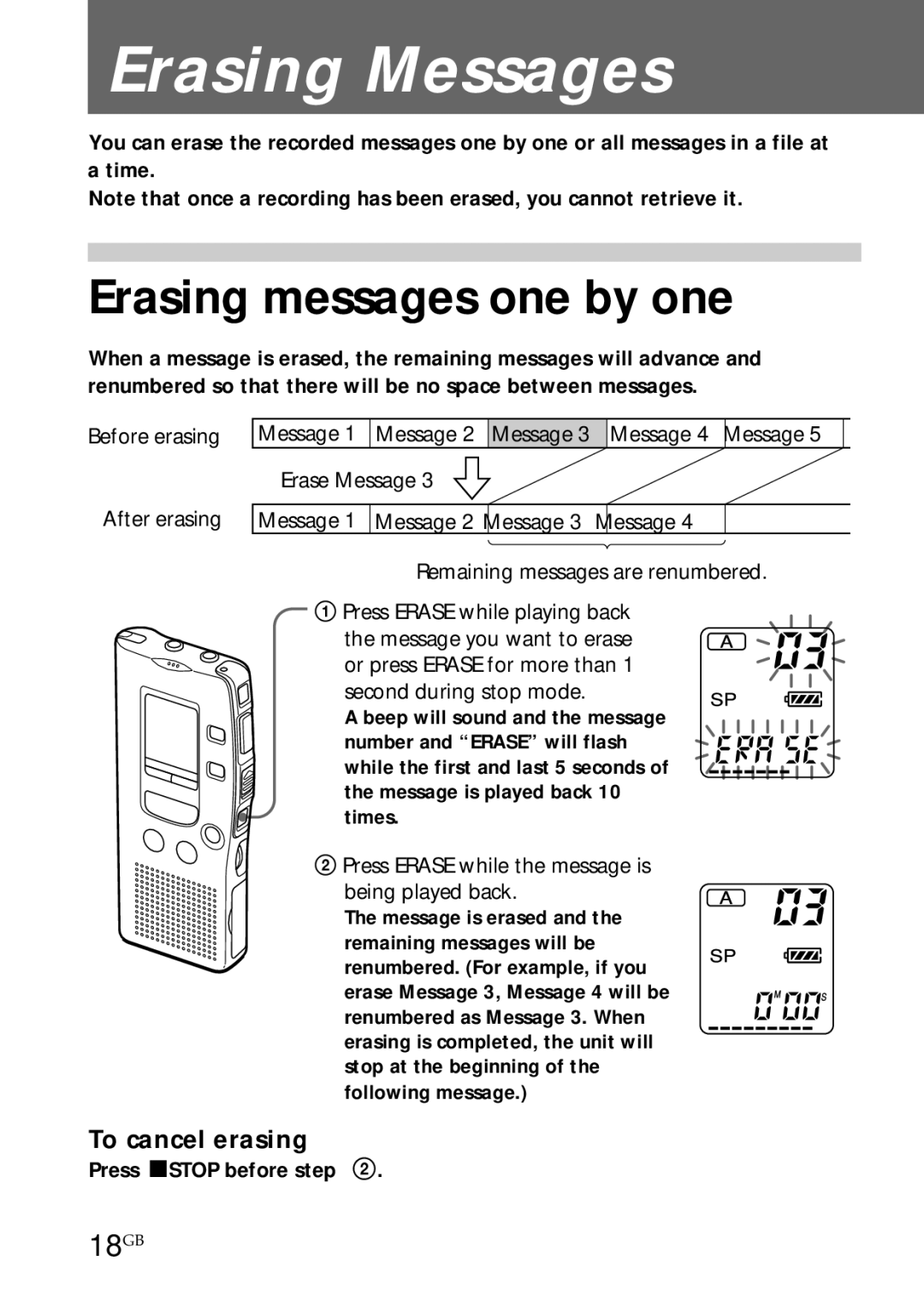 Sony ICD-R100PC operating instructions Erasing messages one by one, 18GB, To cancel erasing 