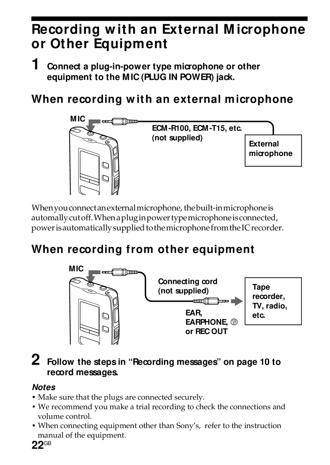 Sony ICD-R100PC Recording with an External Microphone or Other Equipment, When recording with an external microphone, 22GB 