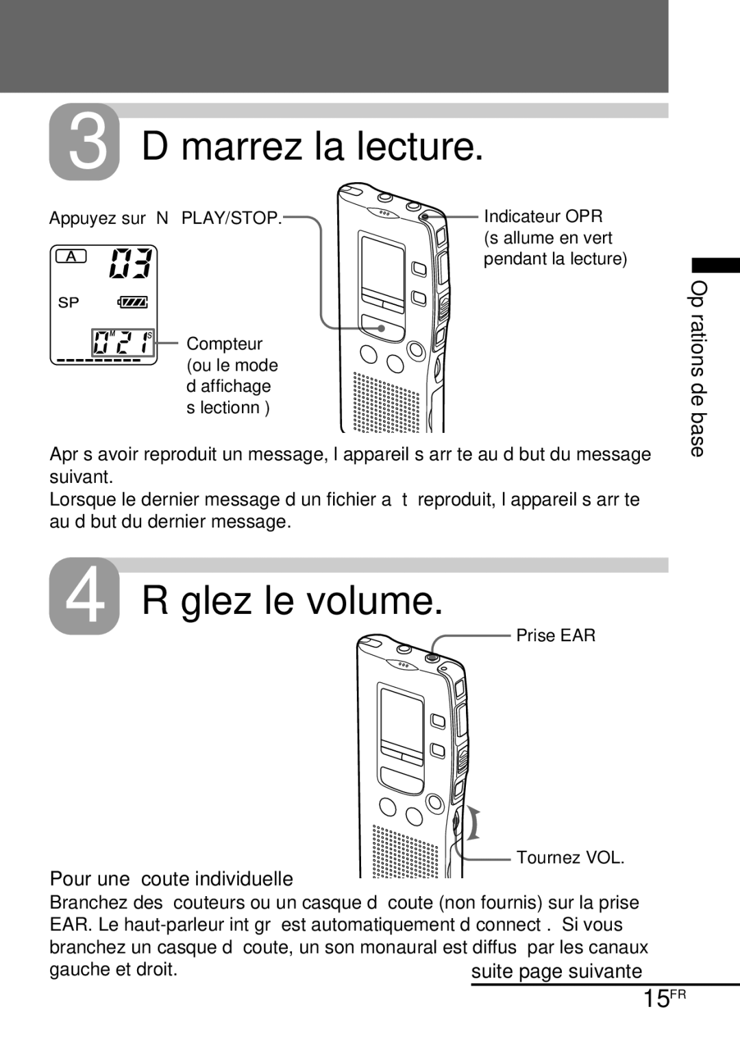 Sony ICD-R100PC operating instructions Démarrez la lecture, Réglez le volume, 15FR, Pour une écoute individuelle 