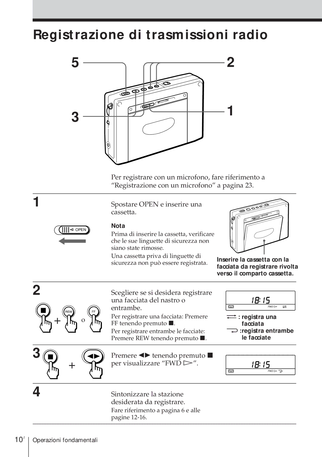 Sony ICF-SW1000TS operating instructions Registrazione di trasmissioni radio, 10I, Spostare Open e inserire una cassetta 