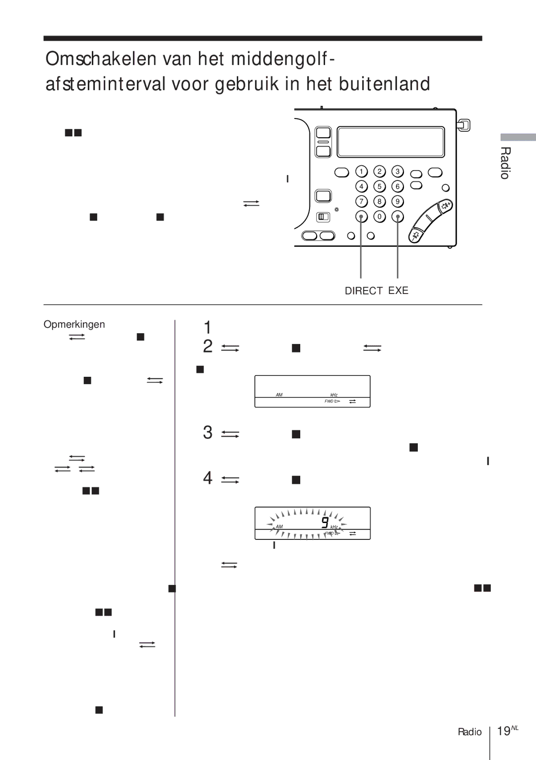 Sony ICF-SW1000TS operating instructions Schakel de radio uit Druk op de Direct toets 