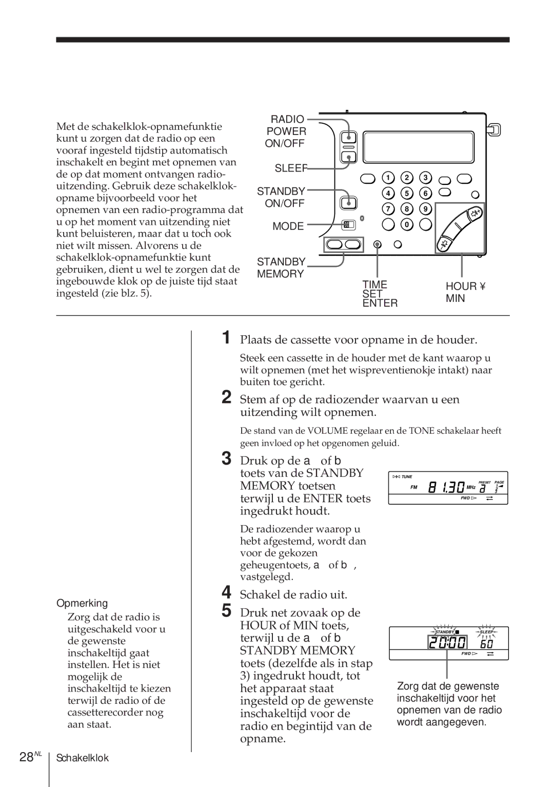 Sony ICF-SW1000TS operating instructions 28NL, Plaats de cassette voor opname in de houder 