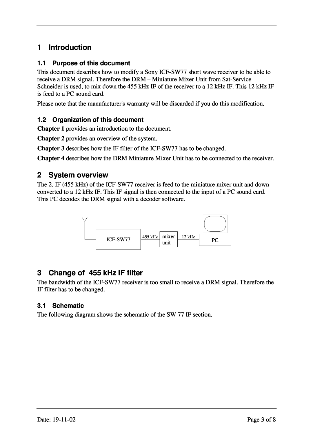 Sony ICF-SW77 manual Introduction, System overview, Change of 455 kHz IF filter, 1.1Purpose of this document, 3.1Schematic 