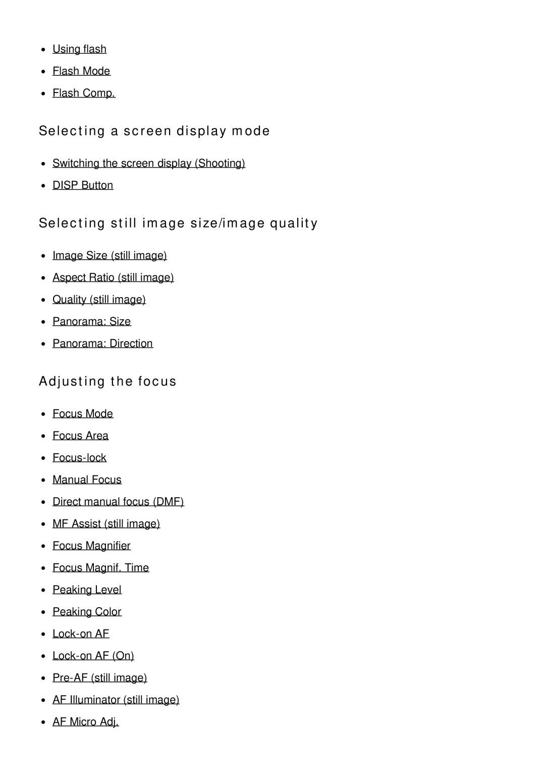 Sony ILCE-5000 manual Selecting a screen display mode, Selecting still image size/image quality, Adjusting the focus 