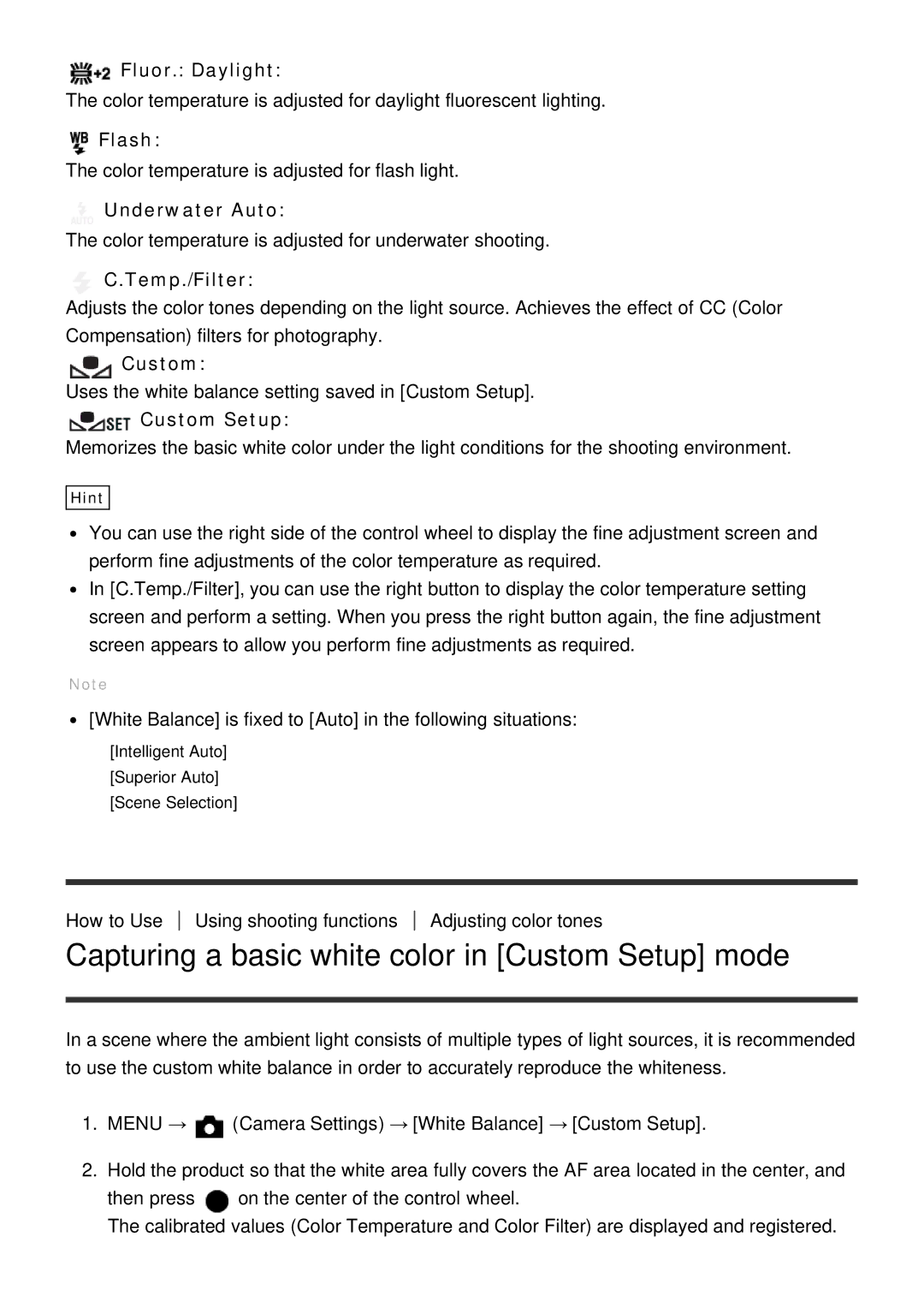 Sony ILCE-5000 manual Capturing a basic white color in Custom Setup mode 