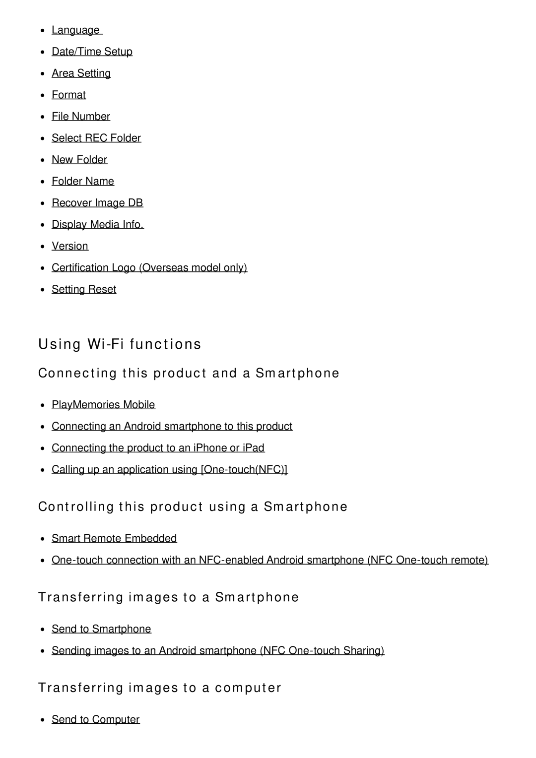 Sony ILCE-5000 manual Using Wi-Fi functions, Connecting this product and a Smartphone, Transferring images to a Smartphone 