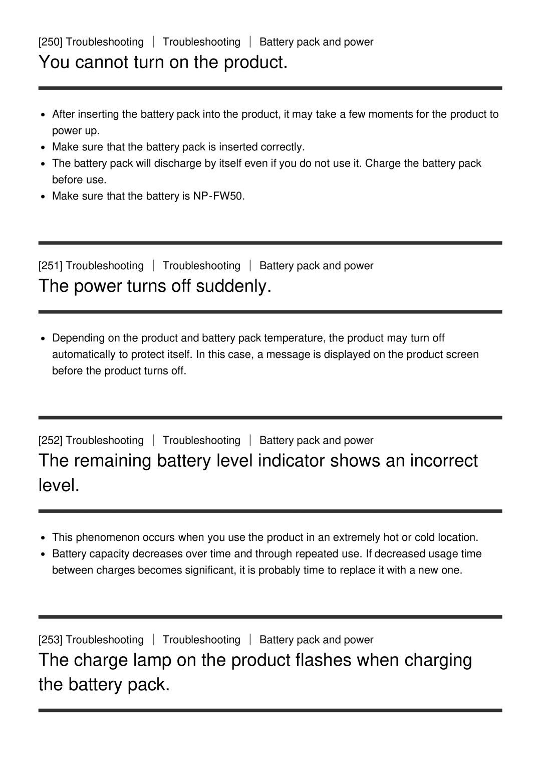 Sony ILCE6000LB, ILCE6000B manual You cannot turn on the product, Power turns off suddenly 