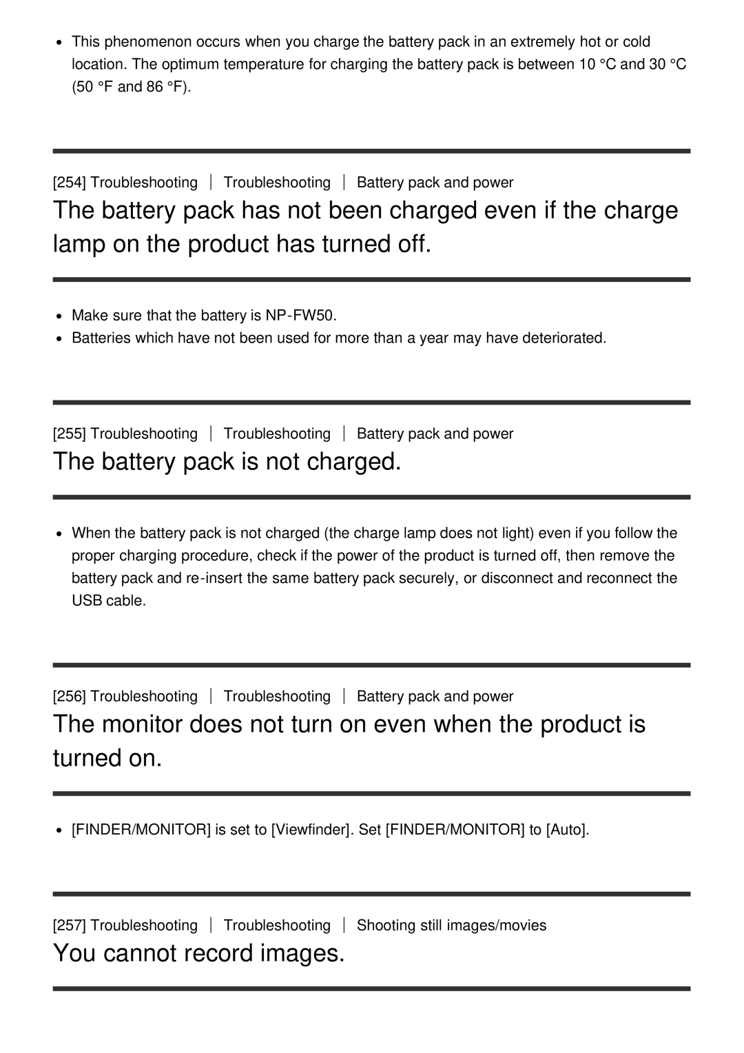 Sony ILCE6000B, ILCE6000LB manual Battery pack is not charged, Monitor does not turn on even when the product is turned on 