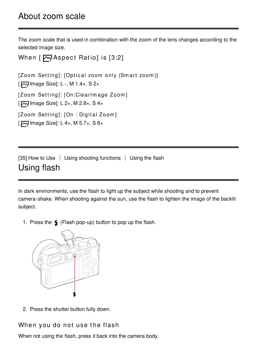 Sony ILCE6000LB, ILCE6000B manual About zoom scale, Using flash, When Aspect Ratio is, When you do not use the flash 