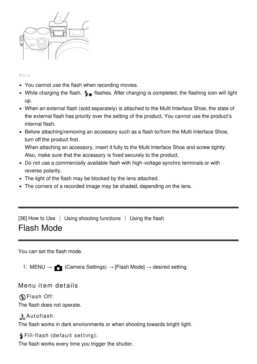 Sony ILCE6000B, ILCE6000LB manual Flash Mode, Flash Off, Autoflash, Fill-flash default setting 