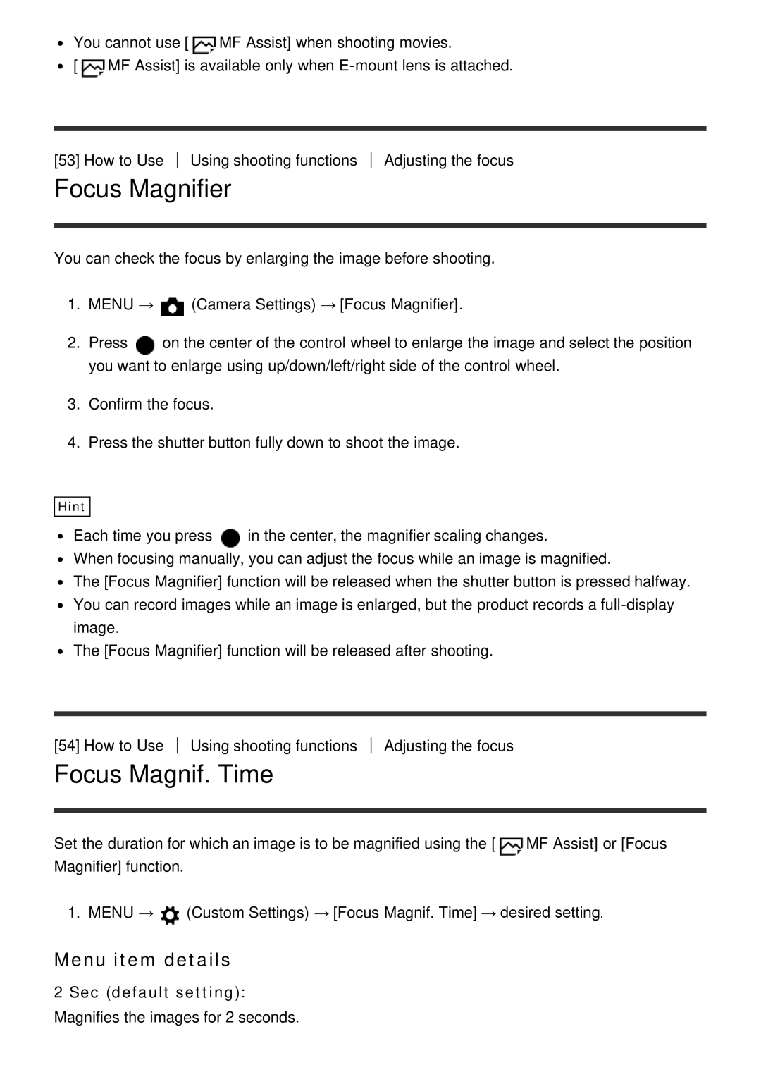 Sony ILCE6000B, ILCE6000LB manual Focus Magnifier, Focus Magnif. Time, Sec default setting 