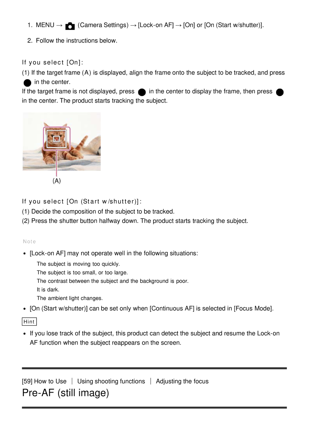 Sony ILCE6000LB, ILCE6000B manual Pre-AF still image, If you select On Start w/shutter 